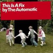 Il testo RESPONSIBLE CITIZEN dei THE AUTOMATIC è presente anche nell'album This is a fix (2008)