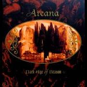 Il testo ...FOR MY LOVE degli ARCANA è presente anche nell'album Dark age of reason (1996)