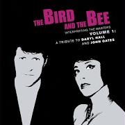 Il testo KISS ON MY LIST dei THE BIRD AND THE BEE è presente anche nell'album Interpreting the masters volume 1: a tribute to daryl hall and john oates (2010)