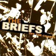 Il testo OUCH OUCH OUCH dei THE BRIEFS è presente anche nell'album Off the charts (2003)