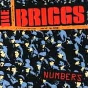 Il testo HEROES BY CHOICE dei THE BRIGGS è presente anche nell'album Numbers (2003)