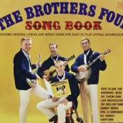 Il testo THE OLD SETTLER'S SONG dei THE BROTHERS FOUR è presente anche nell'album Brothers four / b.M.O.C (1998)