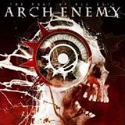 Il testo DARK INSANITY degli ARCH ENEMY è presente anche nell'album The root of all evil (2009)