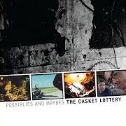 Il testo BEST MAN dei THE CASKET LOTTERY è presente anche nell'album Possiblies and maybes (2003)