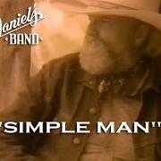 Il testo PLAY ME SOME FIDDLE dei THE CHARLIE DANIELS BAND è presente anche nell'album Simpple man