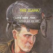 Il testo TREEHOUSE dei THE CLARKS è presente anche nell'album Love gone sour, suspicion and bad debt (1994)