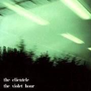 Il testo HAUNTED MELODY dei THE CLIENTELE è presente anche nell'album The violet hour (2003)