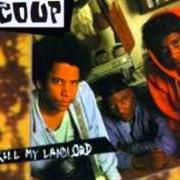 Il testo I AIN'T THE NIGGA dei THE COUP è presente anche nell'album Kill my landlord (1993)