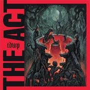 Il testo NUMB dei THE DEVIL WEARS PRADA è presente anche nell'album The act (2019)