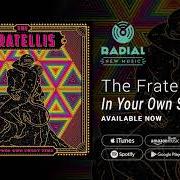 Il testo I GUESS…I SUPPOSE... dei THE FRATELLIS è presente anche nell'album In your own sweet time (2018)