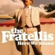 Il testo LOOK OUT SUNSHINE! (LIVE) dei THE FRATELLIS è presente anche nell'album Look out sunshine! (2008)