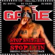 Il testo ABOVE THE RIM IN FARMINGTON di THE GAME è presente anche nell'album Stop snitchin, stop lyin (2005)