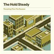 Il testo EPAULETS dei THE HOLD STEADY è presente anche nell'album Thrashing thru the passion (2019)