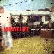 Il testo TAKING IT OUT AND CHOPPING IT UP dei THE MOVIELIFE è presente anche nell'album Forty hour train back to penn (2003)