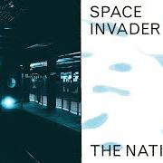 Il testo SPACE INVADER dei THE NATIONAL è presente anche nell'album Space invader (2024)