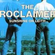 Il testo SUNSHINE ON LEITH dei THE PROCLAIMERS è presente anche nell'album Sunshine on leith (1988)