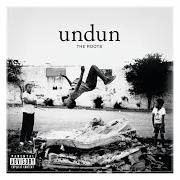 Il testo FINALITY di THE ROOTS è presente anche nell'album Undun (2011)