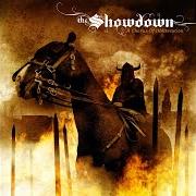 Il testo YOUR NAME IS VICTORY di THE SHOWDOWN è presente anche nell'album A chorus of obliteration (2004)