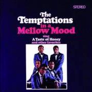 Il testo A TASTE OF HONEY dei THE TEMPTATIONS è presente anche nell'album In a mellow mood (1967)