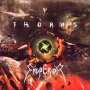 Il testo AERIE DESCENT dei THE THORNS è presente anche nell'album Thorns vs. emperor (split) (1999)