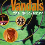 Il testo I'LL MAKE YOU LOVE ME dei THE VANDALS è presente anche nell'album The quickening (1996)