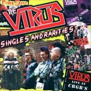 Il testo THERE'S NOTHING LEFT dei THE VIRUS è presente anche nell'album Singles and rarities (2001)