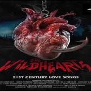 Il testo 21ST CENTURY LOVE SONGS dei THE WILDHEARTS è presente anche nell'album 21st century love songs (2021)