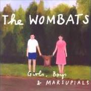Il testo PARTY IN A FOREST (WHERE'S LAURA?) dei THE WOMBATS è presente anche nell'album Girls, boys and marsupials (2006)