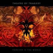 Il testo ASTRAY dei THEATRE OF TRAGEDY è presente anche nell'album Forever is the world (2009)