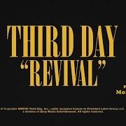 Il testo GONNA BE THERE WITH ME dei THIRD DAY è presente anche nell'album Revival (2017)