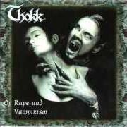 Il testo ABSCOND TO NIGHTMARE CHASMS di THOKK è presente anche nell'album Of rape and vampirism (1997)