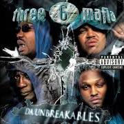 Il testo BIN LADEN dei THREE 6 MAFIA è presente anche nell'album Da unbreakables (2003)