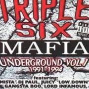 Il testo WALK UP TO YOUR HOUSE dei THREE 6 MAFIA è presente anche nell'album Vol. 1-underground (explicit) (1999)