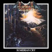 Il testo SUMERIAN CRY (PART II) dei TIAMAT è presente anche nell'album Sumerian cry (1990)