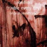 Il testo KILLING THEME dei TINDERSTICKS è presente anche nell'album Trouble every day (2001)