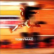 Il testo EXTREME DAYS di TOBYMAC è presente anche nell'album Momentum (2001)