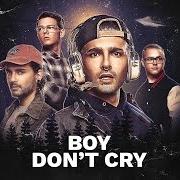 Il testo BOY DON'T CRY dei TOKIO HOTEL è presente anche nell'album Boy don't cry (2017)