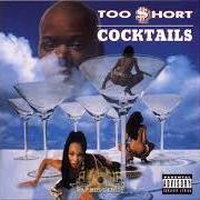 Il testo DON'T FUCK FOR FREE di TOO $HORT è presente anche nell'album Cocktails (1995)