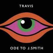 Il testo CHINESE BLUES dei TRAVIS è presente anche nell'album Ode to j. smith (2008)