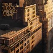 Il testo ONE NIGHT dei TRAVIS è presente anche nell'album The boy with no name (2007)