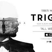 Il testo SMART PHONES di TREY SONGZ è presente anche nell'album Trigga (2014)
