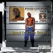 Il testo GOING DOWN LIKE THAT di TRICK DADDY è presente anche nell'album Based on a true story (1997)