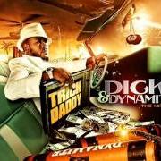 Il testo THE INTERVIEW di TRICK DADDY è presente anche nell'album Dick & dynamite (2013)