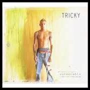 Il testo STAY di TRICKY è presente anche nell'album Vulnerable