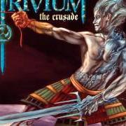 Il testo ANTHEM (WE ARE THE FIRE) dei TRIVIUM è presente anche nell'album The crusade (2006)