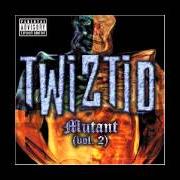 Il testo FAMILIAR di TWIZTID è presente anche nell'album Mutant (vol. 2) (2005)
