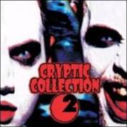 Il testo I DON'T CARE di TWIZTID è presente anche nell'album Cryptic collection 2 (2002)