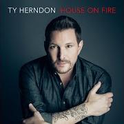 Il testo HOUSE ON FIRE di TY HERNDON è presente anche nell'album House on fire (2016)