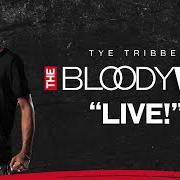Il testo I WANT MORE di TYE TRIBBETT è presente anche nell'album The bloody win (live) (2017)