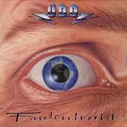 Il testo FACELESS WORLD degli U.D.O. è presente anche nell'album Faceless world (1990)